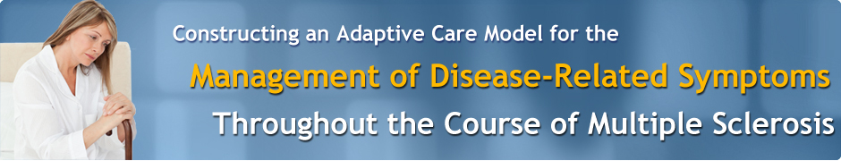 Constructing an Adaptive Care Model for the Management of Disease-Related Symptoms Throughout the Course of Multiple Sclerosis